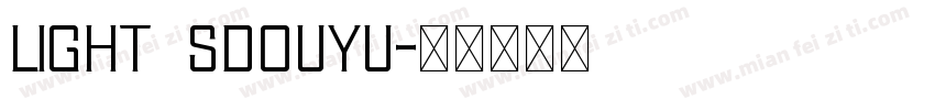 Light  SDOUYU字体转换